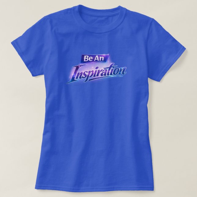 Camiseta Seja Uma Inspiração (Frente do Design)