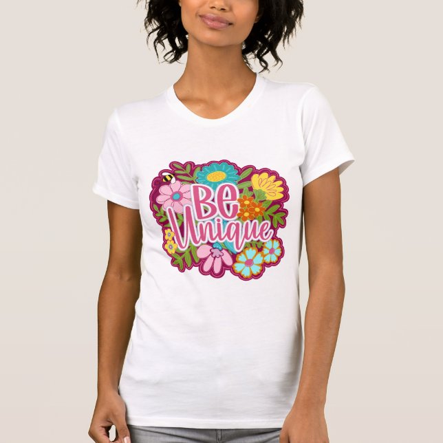 Camiseta Seja único design motivacional positivo (Frente)