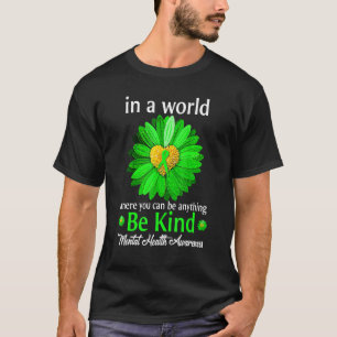 Camiseta Seja verde Fita Sunflower Mental Health Aware