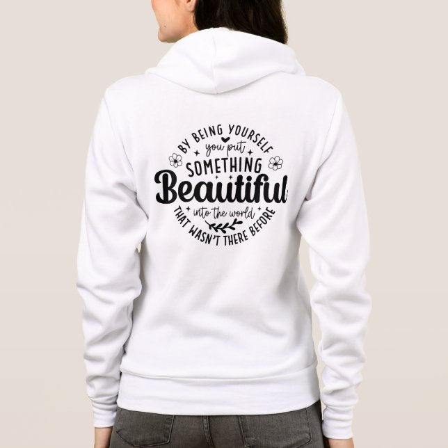 Camiseta Seja Você Algo Lindo Citação (Verso)