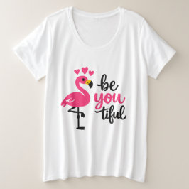 Camiseta "Seja Você Linda"• Citação Positiva de Flamingo Fo