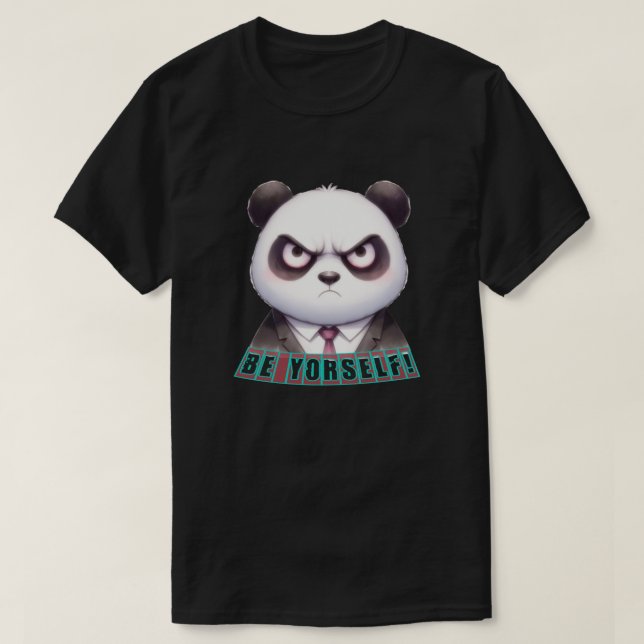 Camiseta seja você mesmo, panda louco (Frente do Design)
