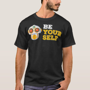 Camiseta Seja Você Mesmo Robótica Os Alavancos Dão Robô