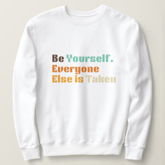 Camiseta Seja você mesmo, Sweet