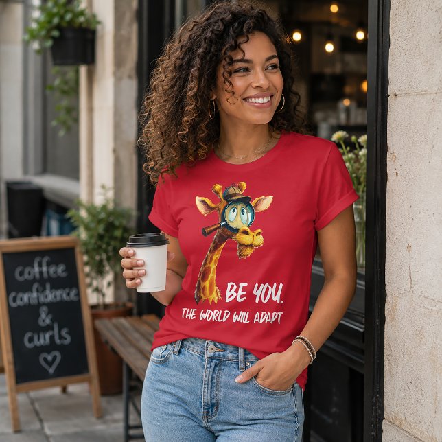 Camiseta Seja Você, O Mundo Se Adaptará (Criador carregado)