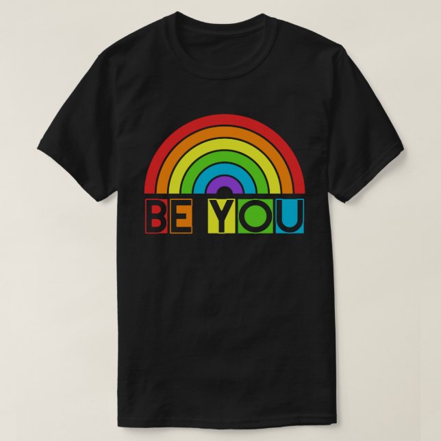 Camiseta Seja você Orgulha LGBTQ Gay LGBT Ally Rainbow Flag (Frente do Design)