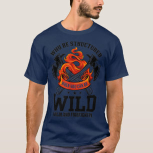 Camiseta Seja Wildland Firefighter Ax e Mask Funny Gi
