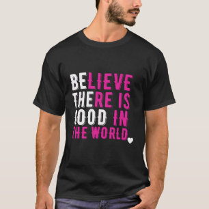 Camiseta Sejam As Boas Mulheres Inspiradoras Que Tomam O Po