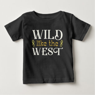 Camiseta Selvagem Como O Oeste