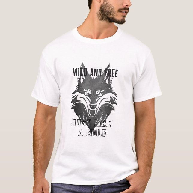 Camiseta Selvagem E Livre Como Um Lobo (Frente)