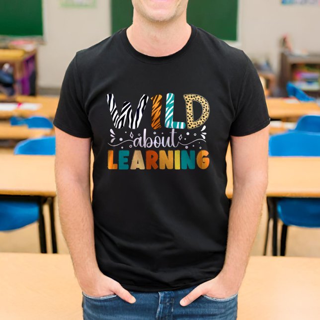 Camiseta Selvagem Sobre Aprender Professores De Aluno De Vo (Criador carregado)