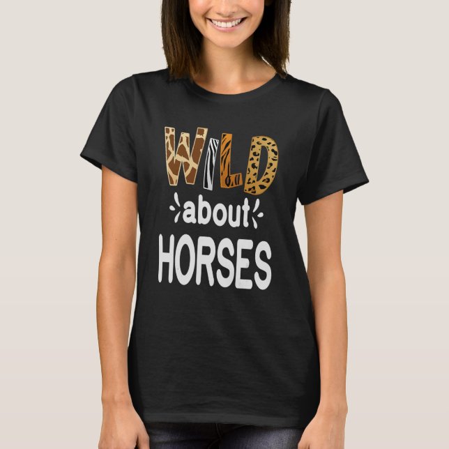 Camiseta Selvagem sobre Cavalos Cavalos Andando e Cavalos (Frente)