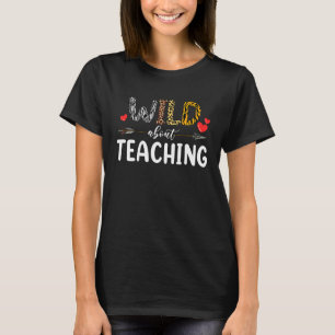 Camiseta Selvagem Sobre Ensinar Professor De Estilo Leopard