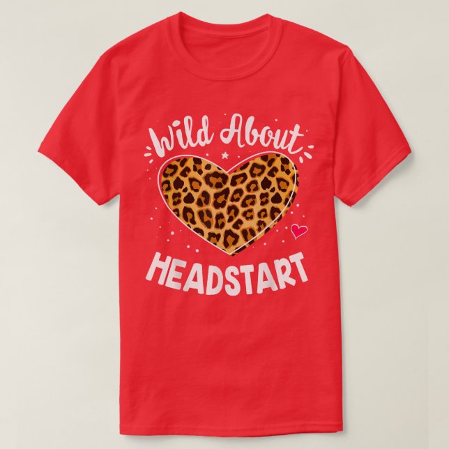 Camiseta Selvagem Sobre o HeadStart na Primeira Infância Es (Frente do Design)
