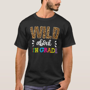 Camiseta Selvagem Sobre Professora Do Oitavo Ano De Volta À
