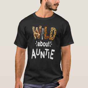 Camiseta Selvagem Sobre Tia Eu Amo Minha Tia 1
