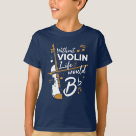 Camiseta Sem A Vida Violina, Seria Um Violinista Bonito