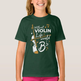 Camiseta Sem A Vida Violina Seria Uma Novidade Violinista F