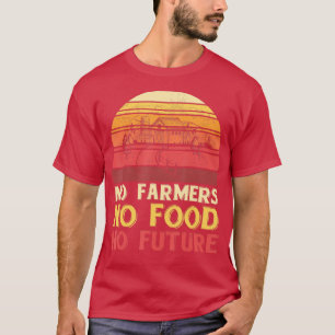 Camiseta Sem Agricultores Sem Comida Sem Futuro Agricultor