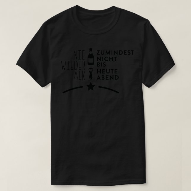 Camiseta Sem álcool Pelo menos até hoje à noite 4 (Frente do Design)
