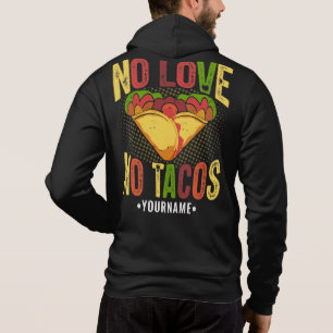 Camiseta Sem Amor Sem Tacos Piada de Taco Engraçada