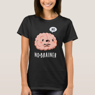 Camiseta Sem Anatomia Engraçada Brainer Cérebro Cérebro Esc