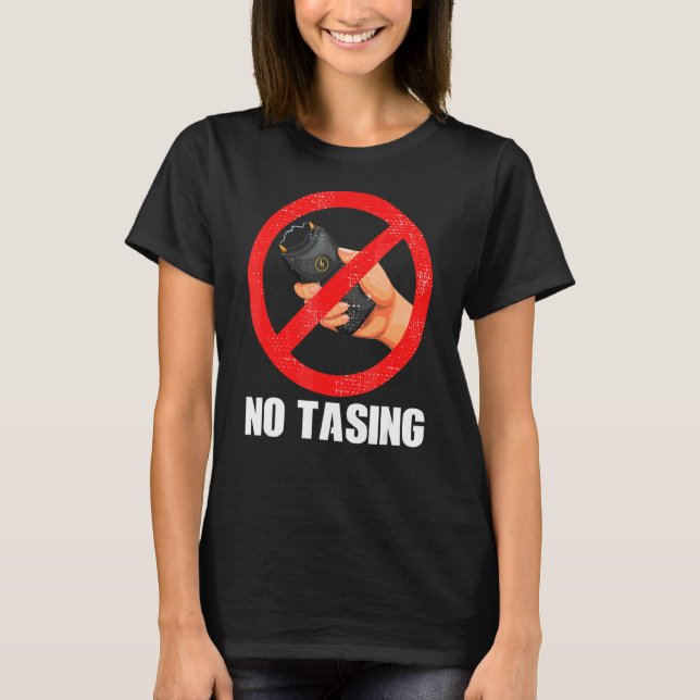Camiseta Sem Apertar Taser Elétrica (Frente)