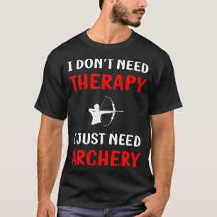 Camiseta Sem Arco de setas do Archery Archer de Terapia