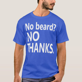 Camiseta Sem barba Sem OBRIGADO branco