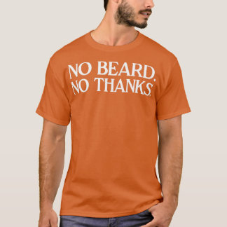 Camiseta Sem barba Sem Obrigados