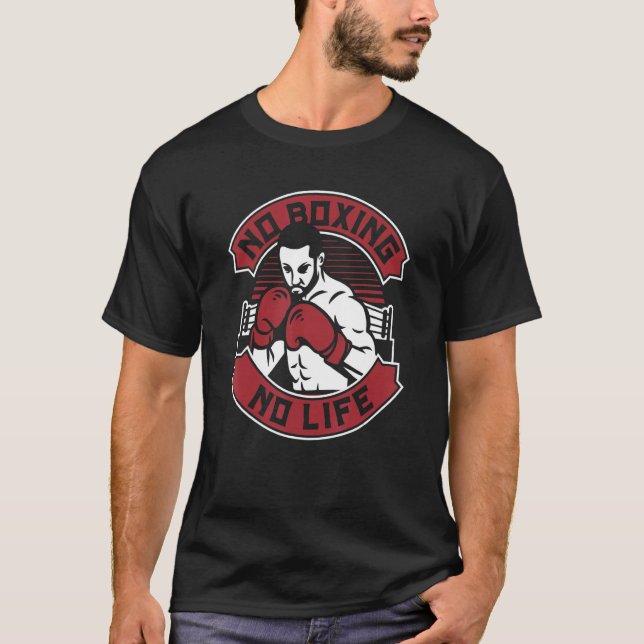 Camiseta Sem Boxe Sem Vida Kickboxer Boxeador Boxeador Tail (Frente)