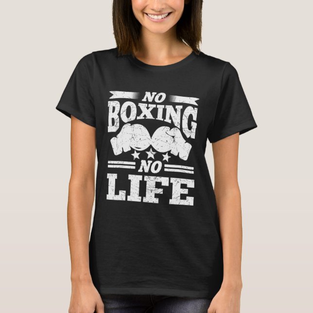 Camiseta Sem Boxing Sem Vida Boxando Luvas Boxando Luvas (Frente)