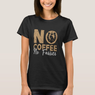 Camiseta Sem Café Sem Ferrador Ferraduras Trabalho em Ferro