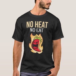 Camiseta Sem Calor Sem Comer No Chili I Jalapeno