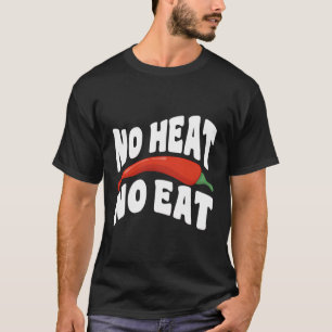 Camiseta Sem Calor Sem Comer - Picante De Pimenta Picante L