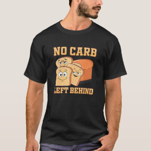 Camiseta Sem Carboidrato Deixado Para Trás Do Carregamento 