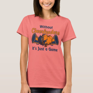 Camiseta Sem Cheerleaderes, é só um jogo