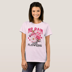 Camiseta Sem Chuva Sem Flores Magnólia Floral Motivacional
