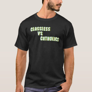 Camiseta Sem Classes Vs Católicos