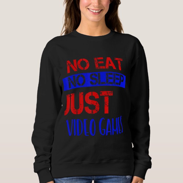 Camiseta Sem Comer Sem Dormir Apenas Video games Humor (Frente)