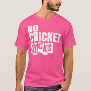 Camiseta Sem Cricket Sucks