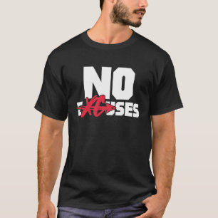 Camiseta Sem desculpas executando maratona e corredor de ca