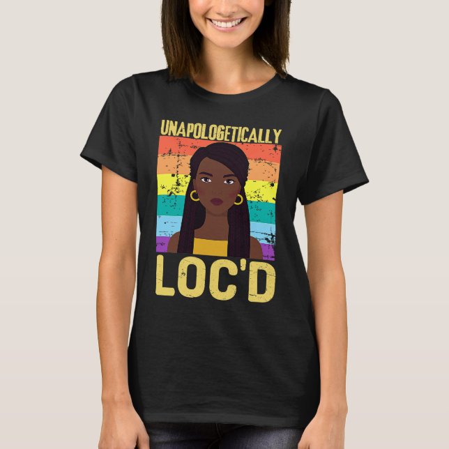 Camiseta Sem desculpas LOC D Black History Month Melanin (Frente)