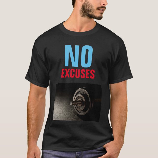Camiseta Sem desculpas Malhação Inspiracional de criação de (Frente)