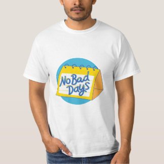 Camiseta Sem Dias Incorretos