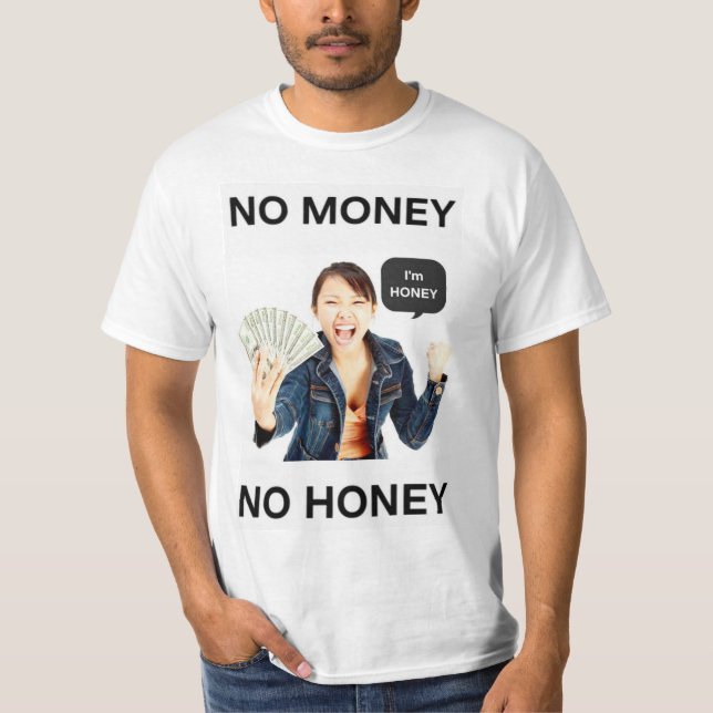 Camiseta Sem Dinheiro Sem Mel (Frente)