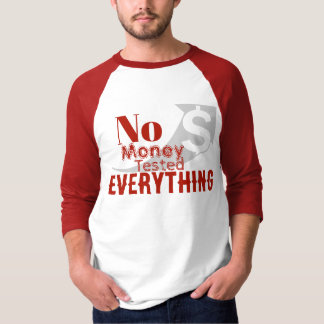 Camiseta Sem Dinheiro Testou Tudo