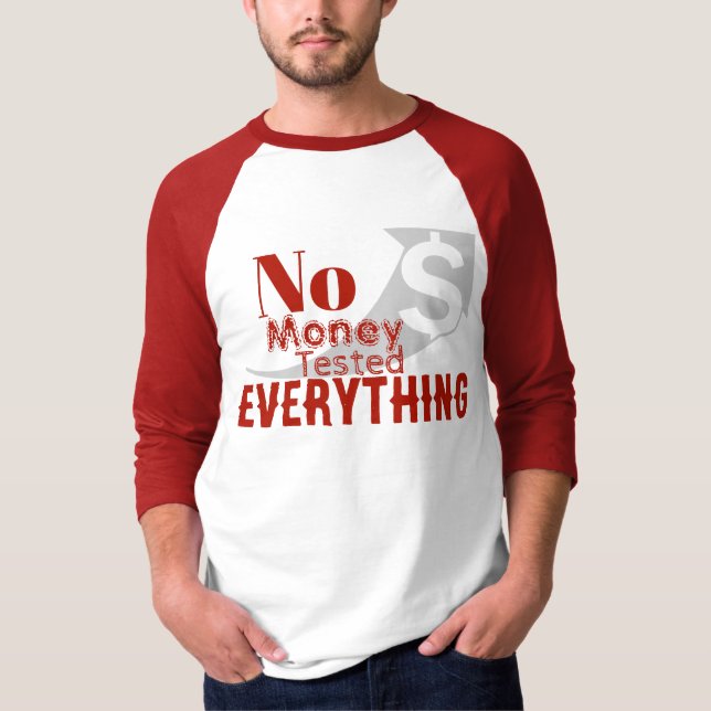 Camiseta Sem Dinheiro Testou Tudo (Frente)