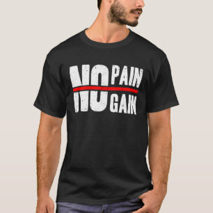 Camiseta Sem dor sem ganhar atletismo de treino desportivo