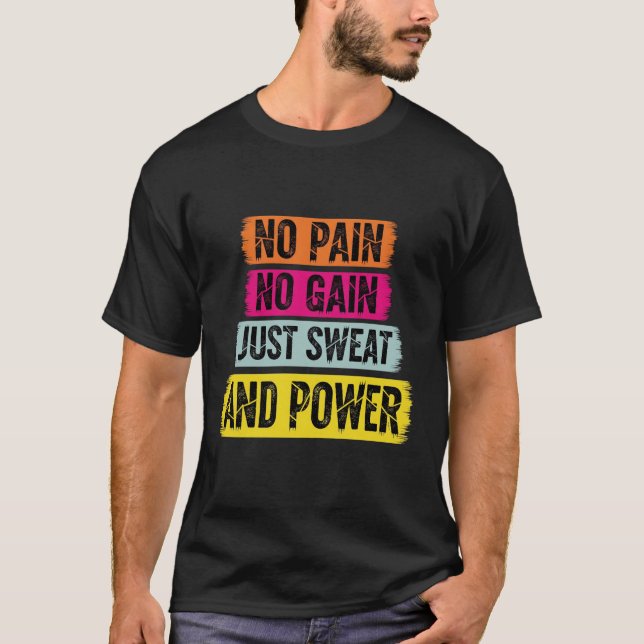 Camiseta Sem Dor Sem Ganhar Malhação De Motivação De Gym (Frente)
